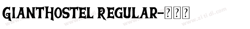 GiantHostel Regular字体转换